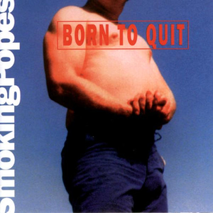 Smoking Popes/Born To Quit (Pink & White Sunburn Vinyl) [LP]
