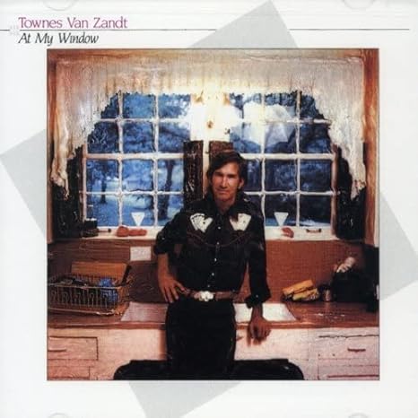 Van Zandt, Townes/At My Window (35th Ann. Sky Blue Vinyl) [LP]