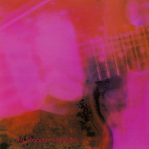 My Bloody Valentine/Loveless (Deluxe Edition) [LP]