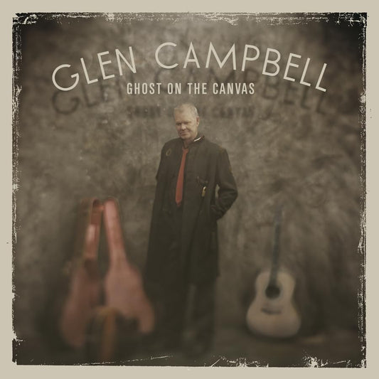 Campbell, Glen/Ghost Of The Canvas [CD]