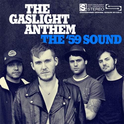 Gaslight Anthem/The '59 Sound [LP]