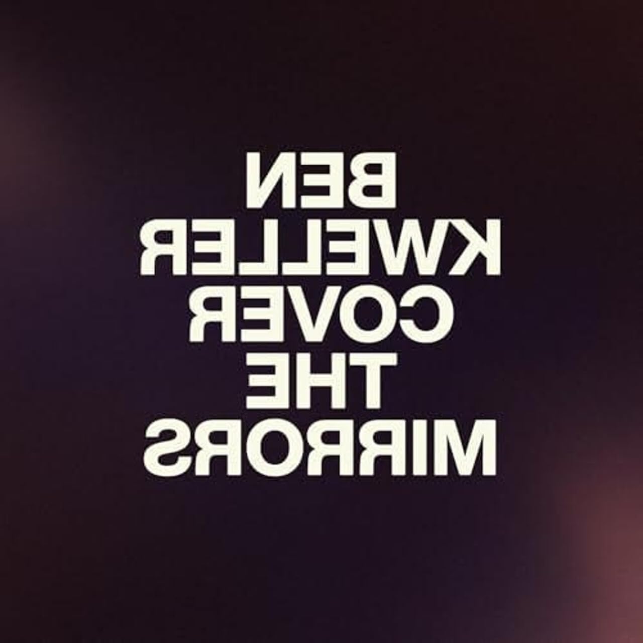 Kweller, Ben/Cover The Mirrors (Clear Vinyl) [LP]