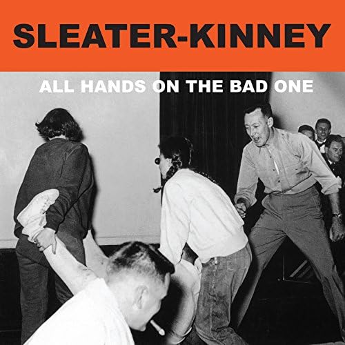 Sleater-Kinney/All Hands on the Bad One [LP]