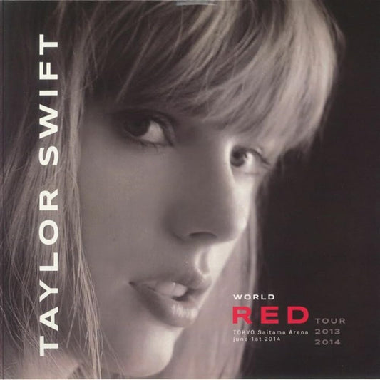 Swift, Taylor/World Red Tour: Tokyo Saitama Arena, 6-1-2014 [LP]