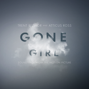 Soundtrack (Trent Reznor & Atticus Ross)/Gone Girl [LP]