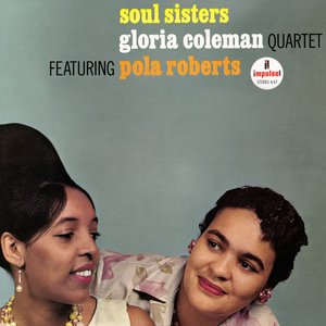 Gloria Coleman Quartet/Soul Sisters (Verve By Request Series) [LP]