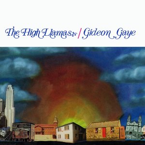 High Llamas/Gideon Gaye [LP]