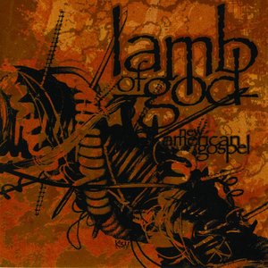 Lamb Of God/New American Gospel [CD]