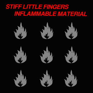 Stiff Little Fingers/Inflammable Material [LP]