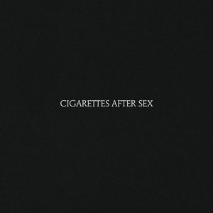 Cigarettes After Sex/Cigarettes After Sex [CD]