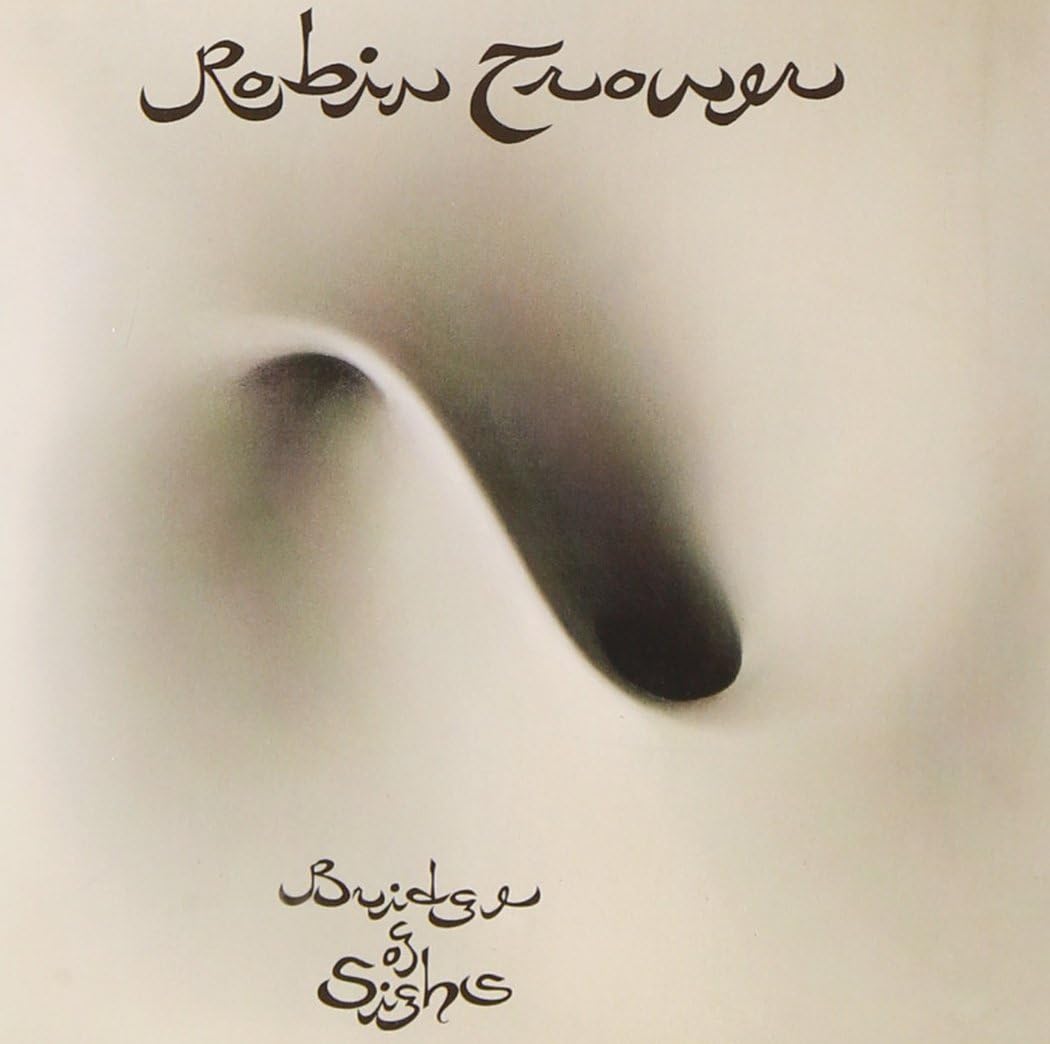 Trower, Robin/Bridge Of Sighs [CD]
