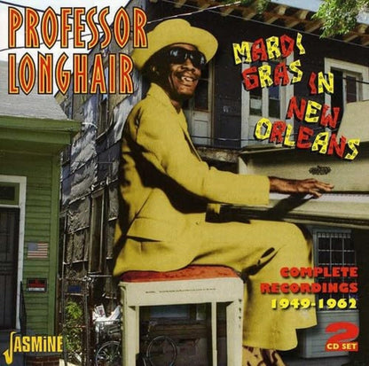 Professor Longhair/Mardi Gras in New Orleans: Complete Recordings 1949-1962 [CD]
