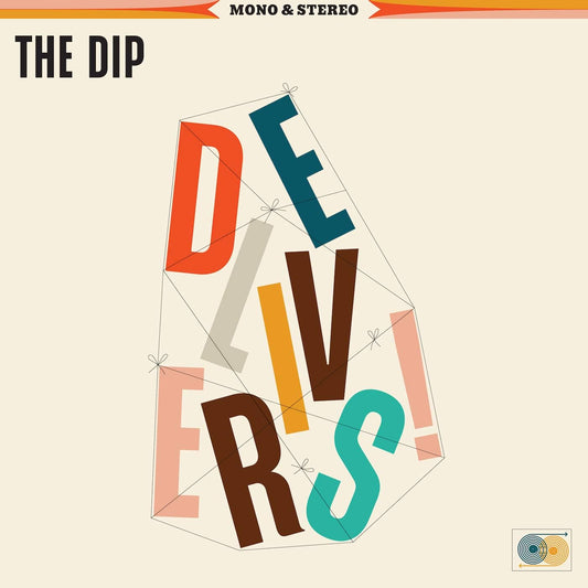 Dip/The Dip Delivers [LP]