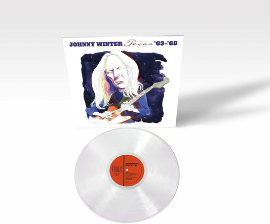 Winter, Johnny/Texas '63-'68 (White Vinyl) [LP]