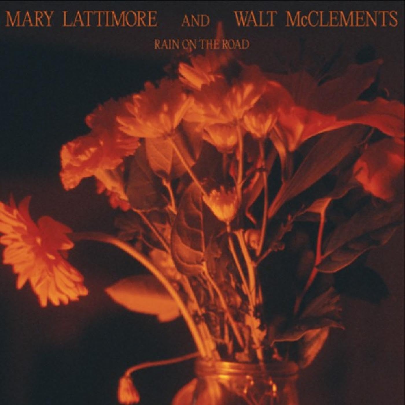 Lattimore, Mary and Walt McClements/Rain on the Road [LP]