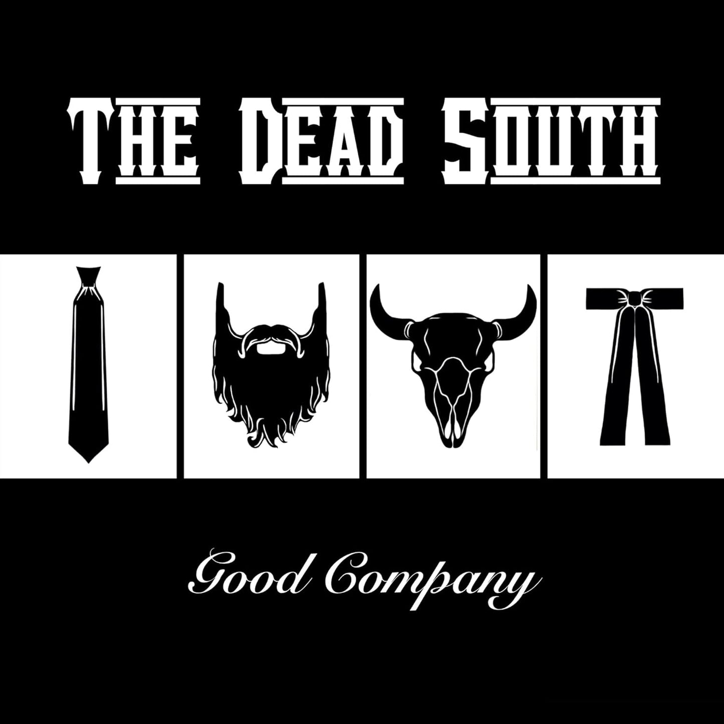 The Dead South/Good Company [LP]