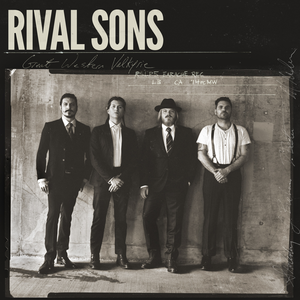 Rival Sons/Great Western Valkyrie (10th Anniversary) [LP]