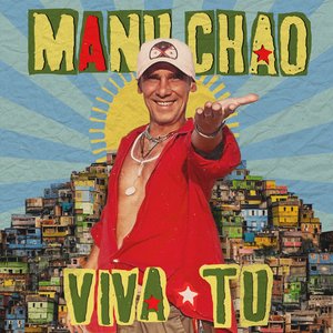 Chao, Manu/Viva Tu (Clear Blue Vinyl) [LP]