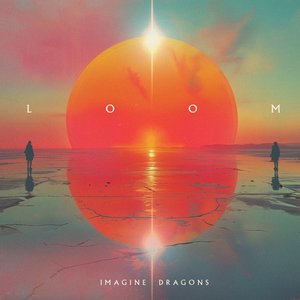 Imagine Dragons/Loom (Coke Bottle Clear Vinyl) [LP]