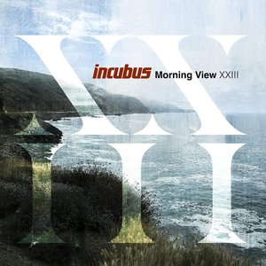 Incubus/Morning View XXIII [CD]