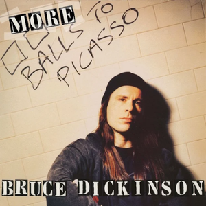 Dickinson, Bruce/More Balls To Picasso [LP]