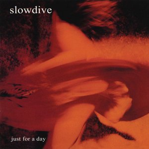 Slowdive/Just For A Day (Translucent Red Marbled Vinyl) [LP]