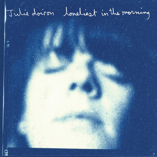 Doiron, Julie/Loneliest In The Morning (Blue Jay Vinyl) [LP]