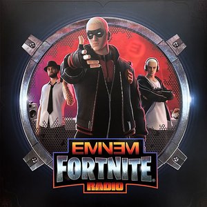 Eminem/Fortnite Radio [LP]