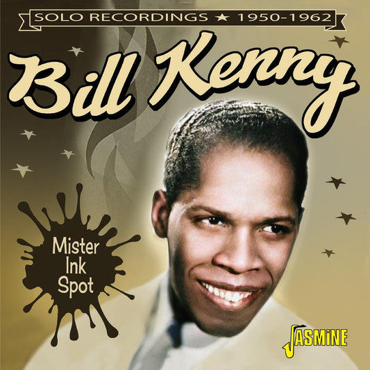 Kenny, Bill/Mister Ink Spot: Solo Recordings 1950-1962 [CD]