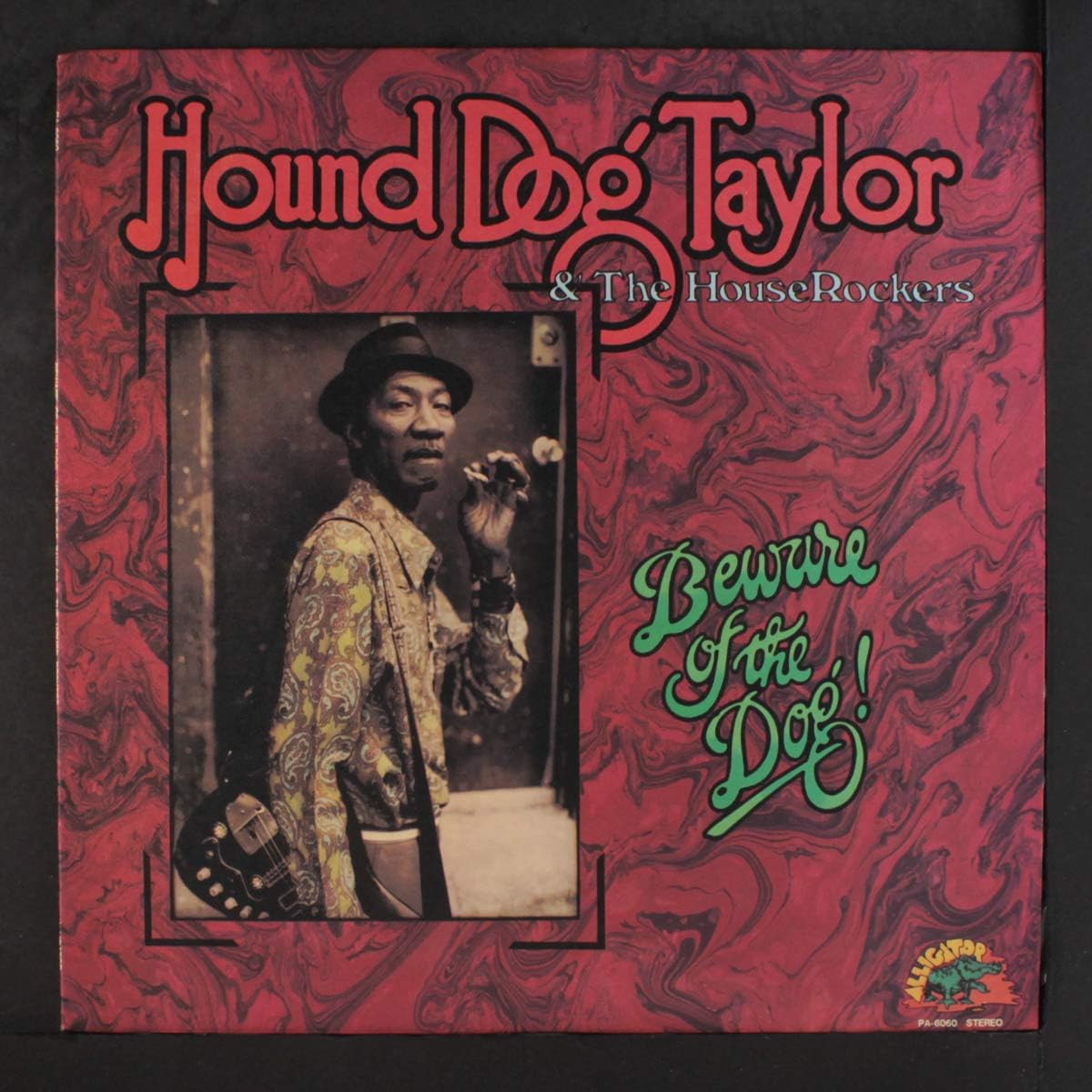 Taylor, Hound Dog & The Houserockers/Beware Of The Dog! [LP]