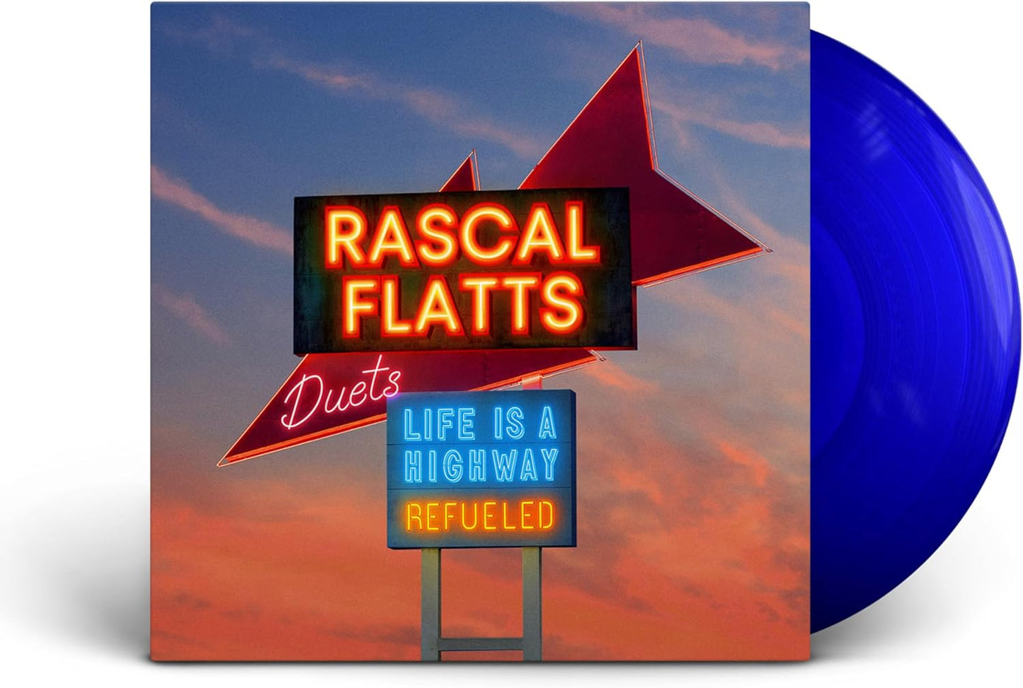 Rascal Flatts/Life Is A Highway: Refueled Duets (Blue Vinyl) [LP]