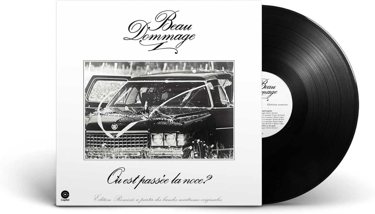 Beau Dommage/Ou Est Passee La Noce? (Edition Remixee) [LP]