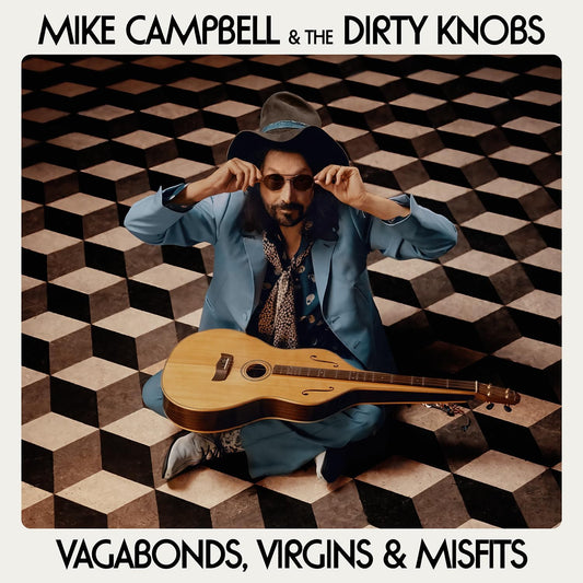 Campbell, Mike & The Dirty Knobs/Vagabonds, Virgins & Misfits [LP]
