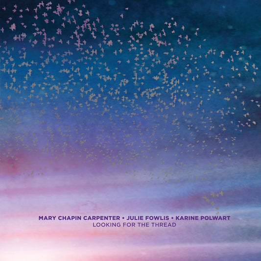Carpenter, Mary Chapin/Looking For The Thread [CD]
