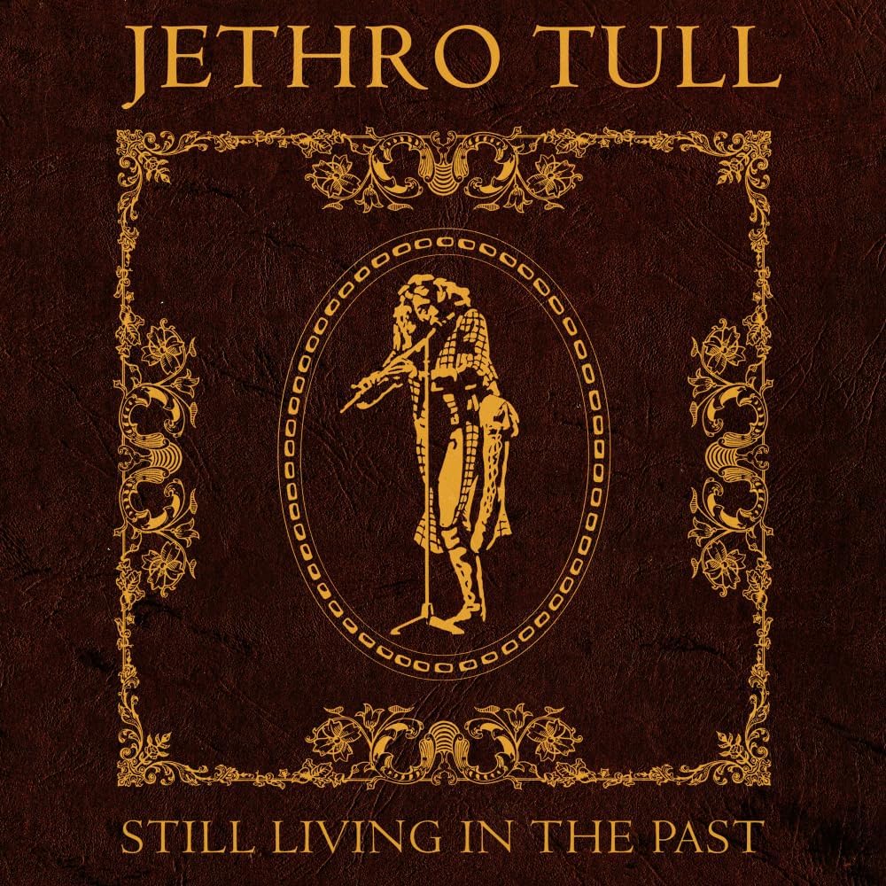 Jethro Tull/Still Living In The Past [LP]