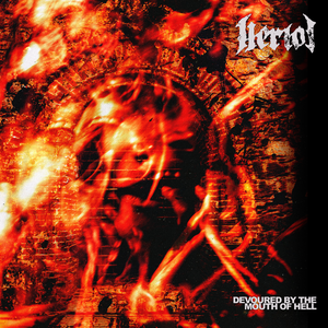 Heriot/Devoured By The Mouth Of Hell [LP]