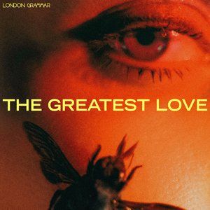 London Grammar/The Greatest Love (Black Vinyl) [LP]