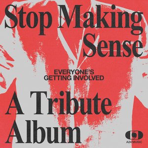 Various Artists/Everyone's Getting Involved: Tribute to Stop Making Sense [CD]