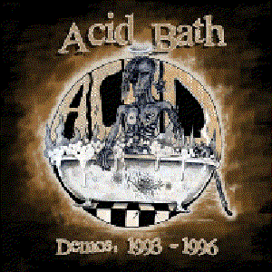 Acid Bath/Demos: 1993-1996 [CD]