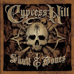 Cypress Hill/Skull & Bones [CD]
