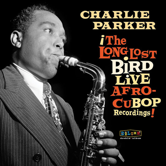 Parker, Charlie/Afro Cuban Bop: The Long Lost Bird [LP]