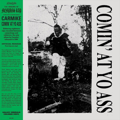 Carmike/Comin' At Yo Ass (Origins of Memphis Rap Series, Galaxy Emerald Vinyl) [LP]