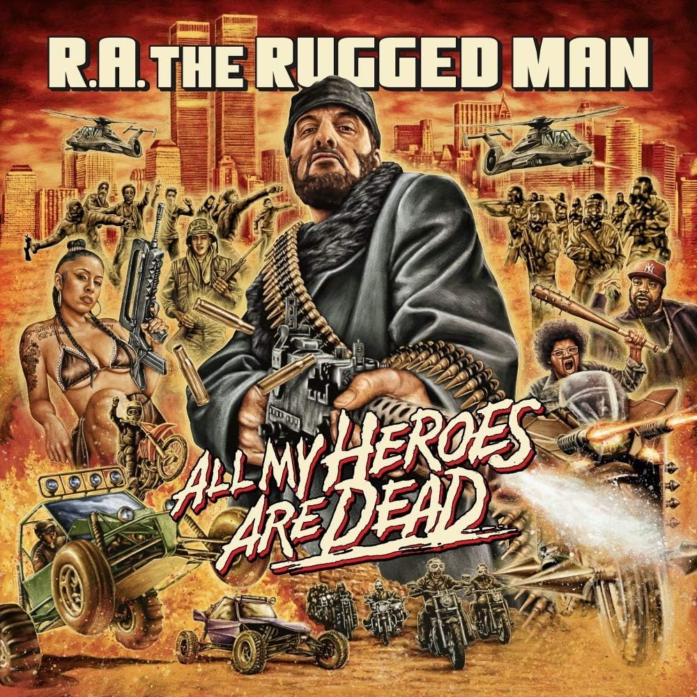 R.A. The Rugged Man/All My Heroes Are Dead [LP]