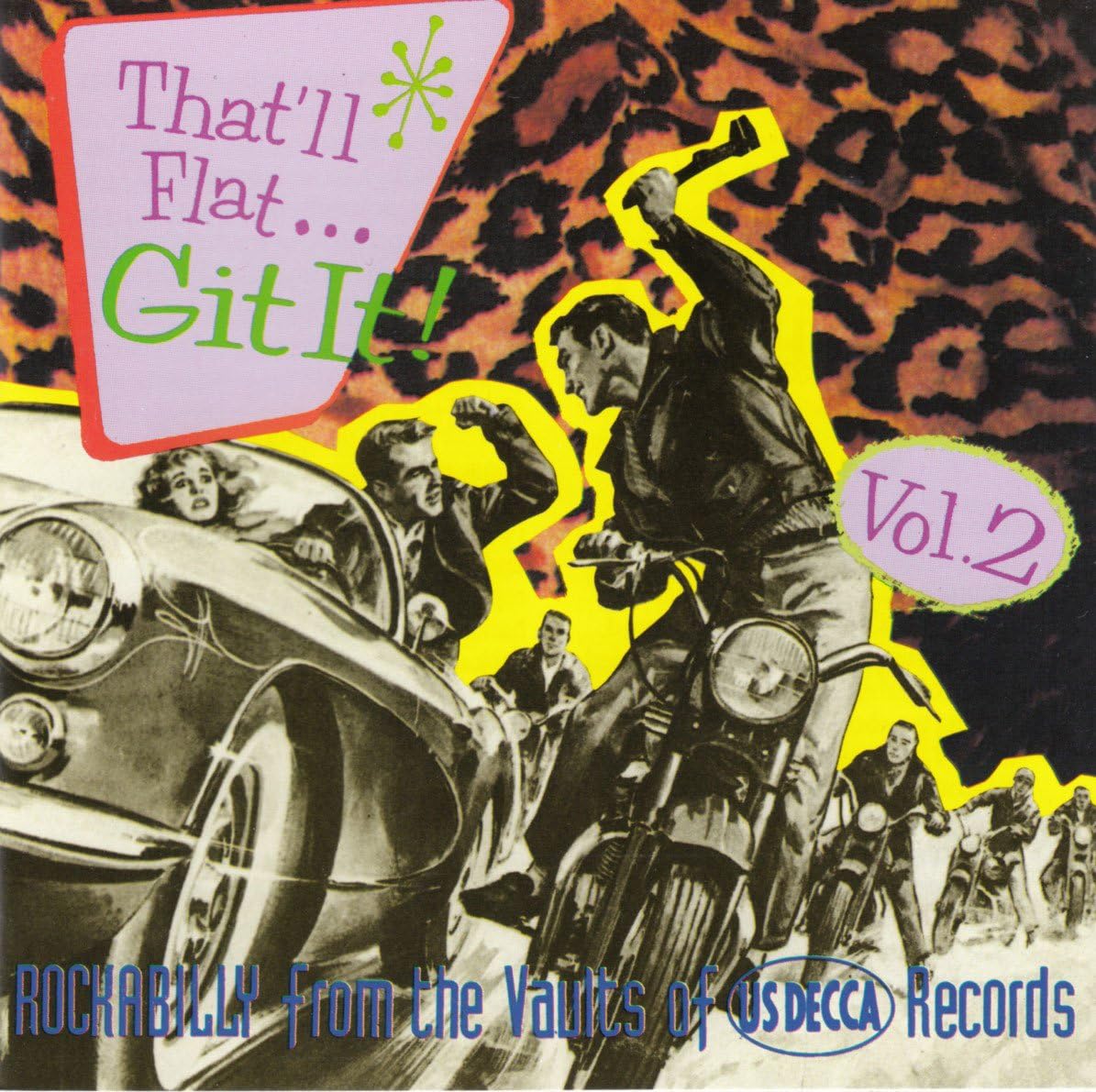 Various Artists/That'll Flat Git It! Vol. 2: From The Vaults Of Decca Records [CD]