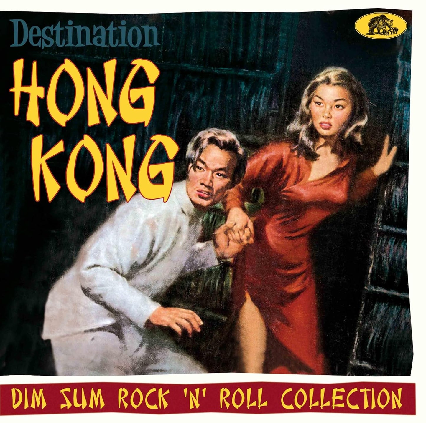 Various Artists/Destination Hong Kong: Dim Sum Rock 'n' Roll Collection [CD]