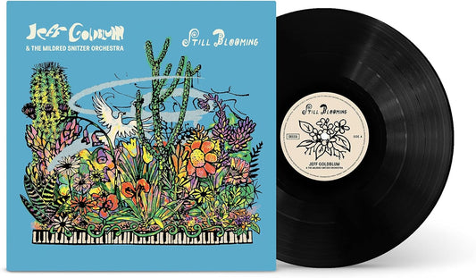 Goldblum, Jeff & The Mildred Snitzer Orchestra/Still Blooming [LP]
