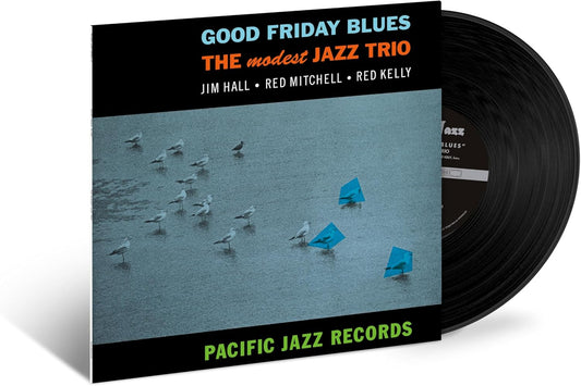 Modest Jazz Trio, The/Good Friday Blues (Blue Note Tone Poet) [LP]