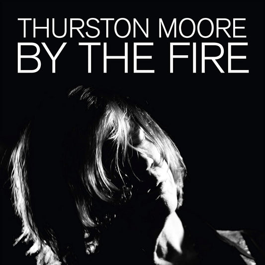 Moore, Thurston/By The Fire [CD]