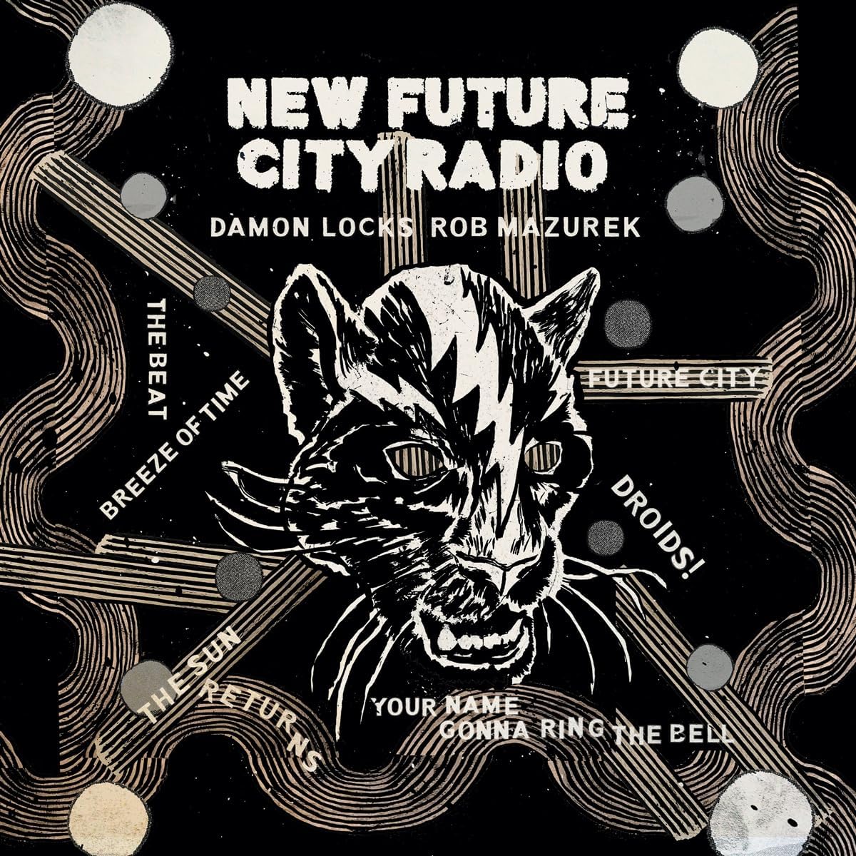 Locks, Damon & Rob Mazurek/New Future City Radio [LP]