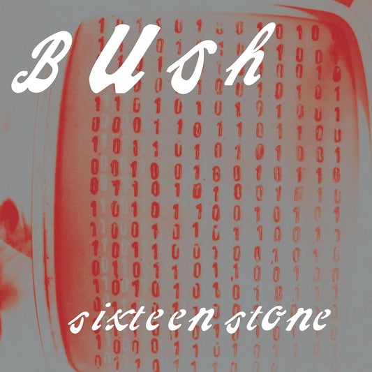 Bush/Sixteen Stone (30th Anniversary Red Vinyl) [LP]